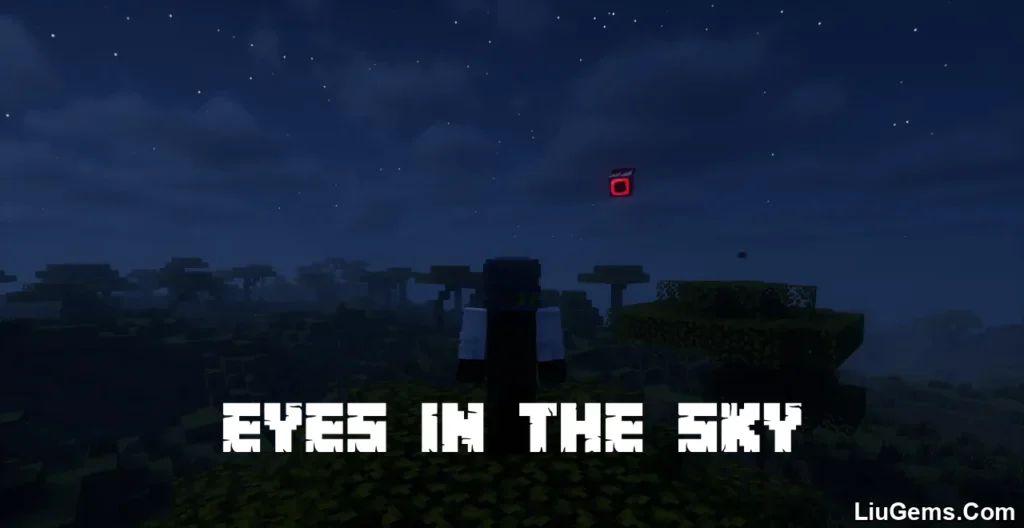 Eyes In The Sky Mod