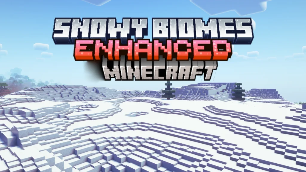 Snowy Biomes: Enhanced Mod