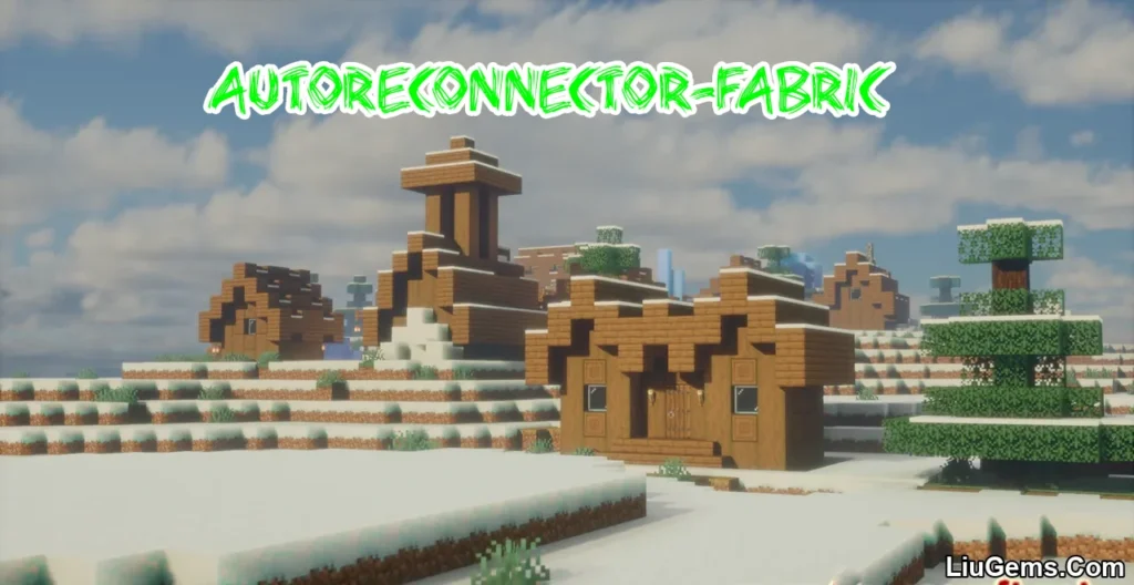 AutoReconnector-Fabric Mod (1.21.1, 1.20.1) – Minecraft Mod for Automatic Server Reconnection
