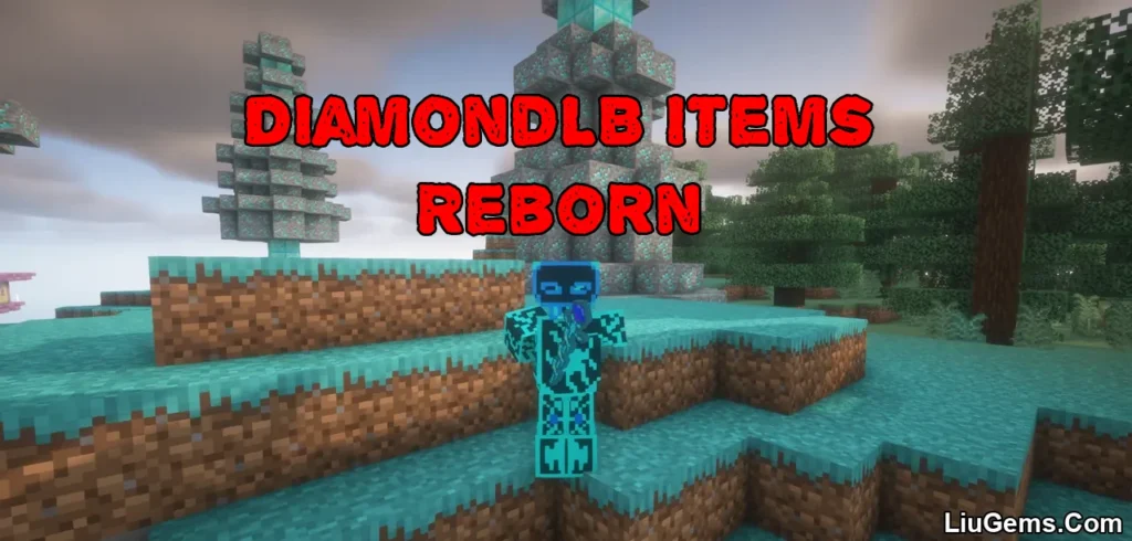 DiamondLB Items Reborn Mod