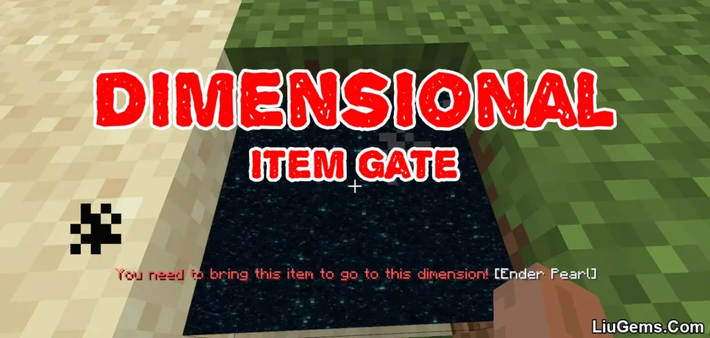 Dimensional Item Gate Mod