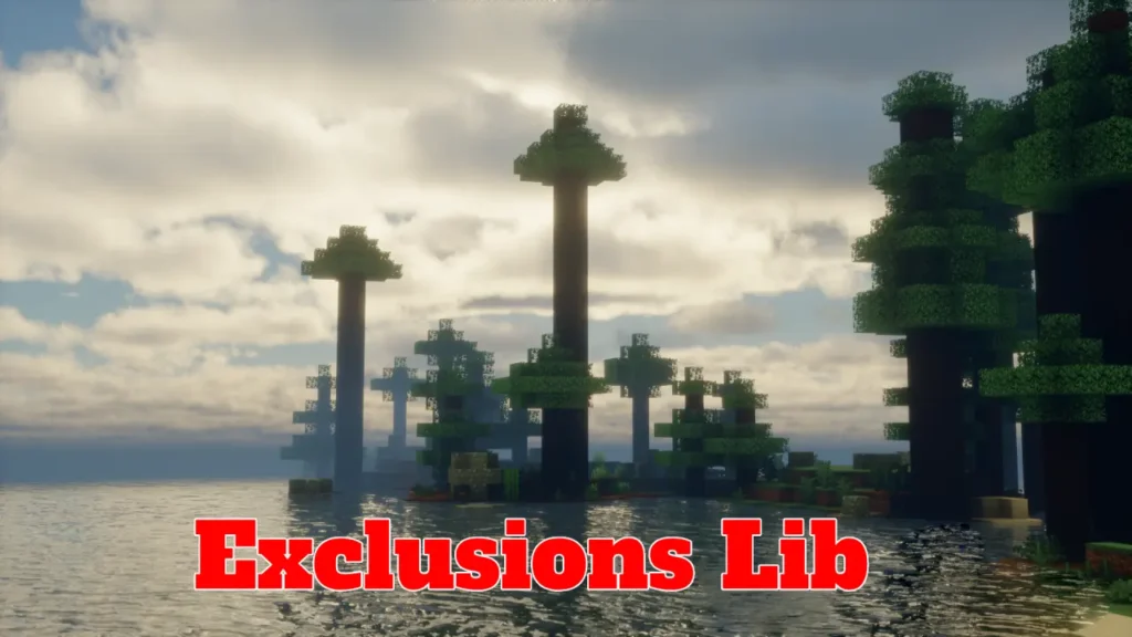 Exclusions Lib Mod