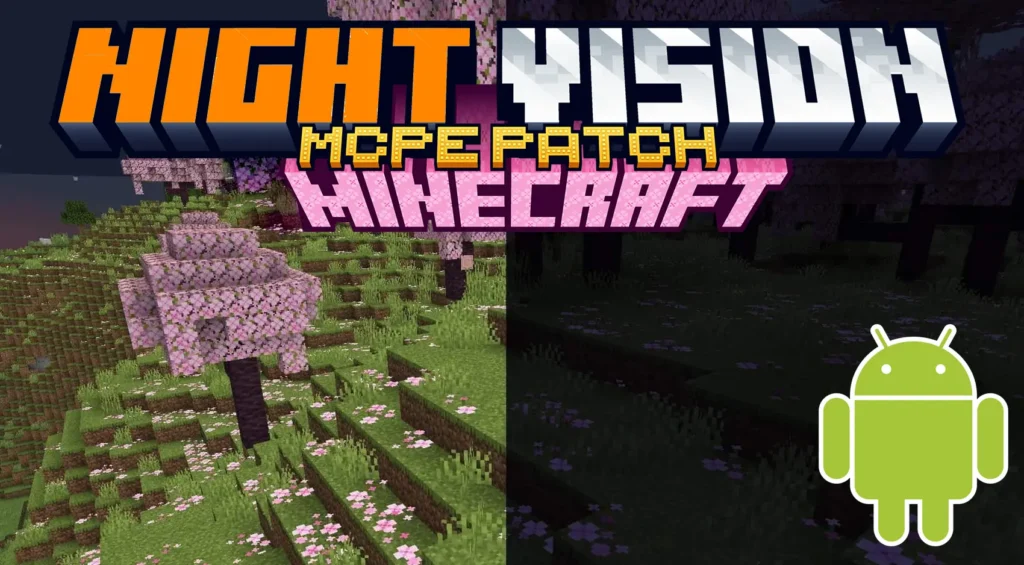 MCPE Patch Night Vision