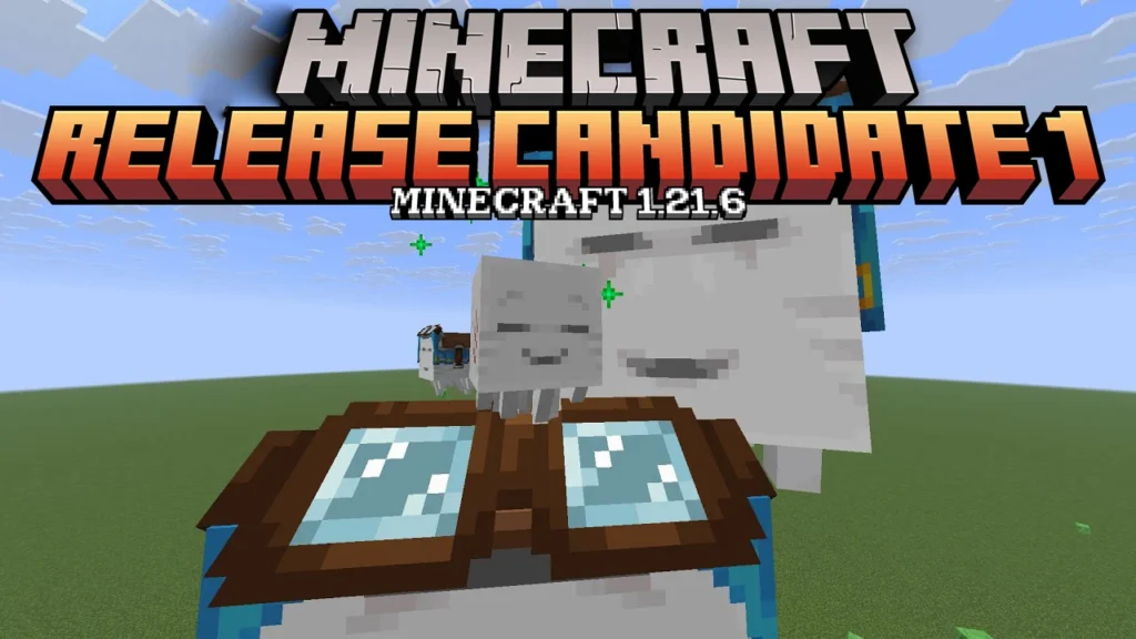 Minecraft 1.21.6 Release Candidate 1