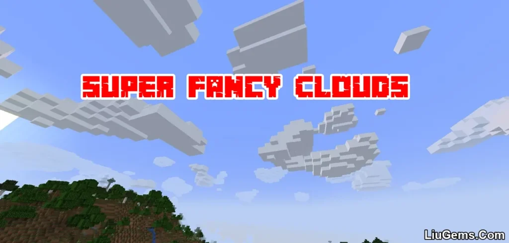 Super Fancy Clouds Mod
