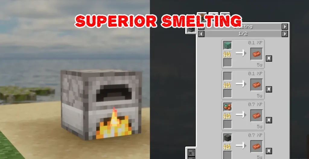 Superior Smelting Mod