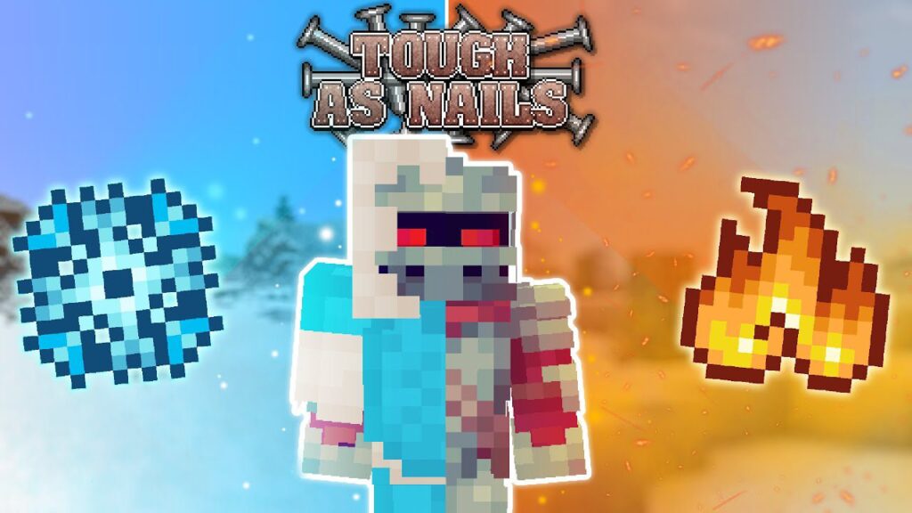 Tough As Nails Mod