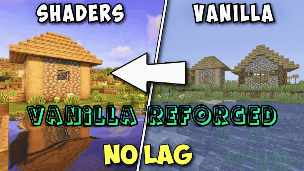 Vanilla Reforged Shader