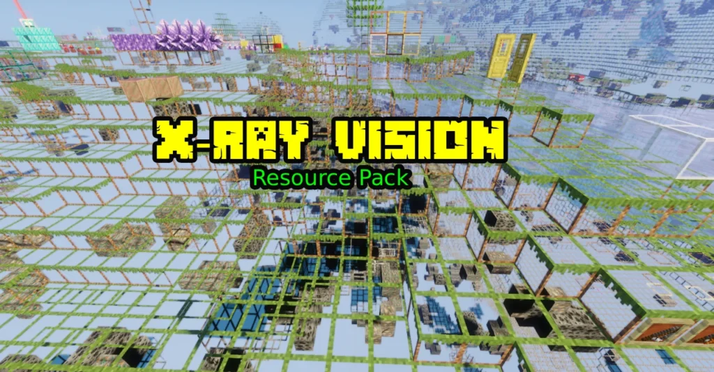 X-Ray Vision Resource Pack