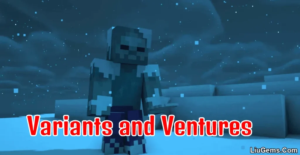 Variants and Ventures Mod